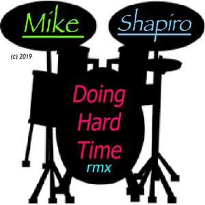 Doing Hard Time (Remix)