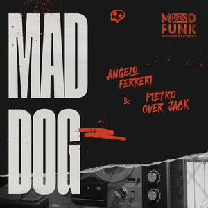 Mad Dog (Edit)