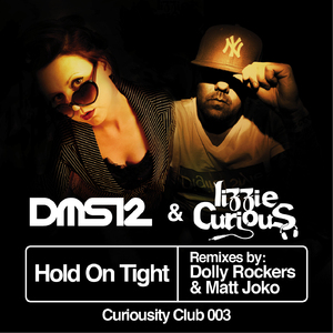 Hold On Tight (Original Mix)