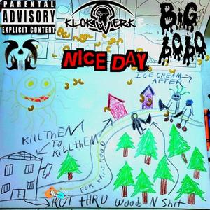 Nice Day (feat. Klokwerk E & Tabu Musique)