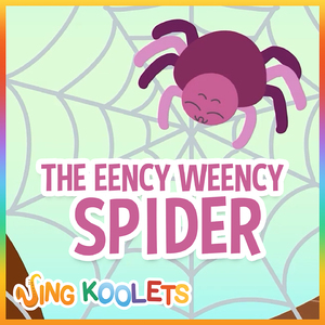 The Eency Weency Spider