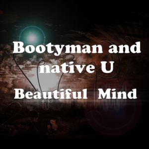 Beautiful Mind (Native U Radio Edit)