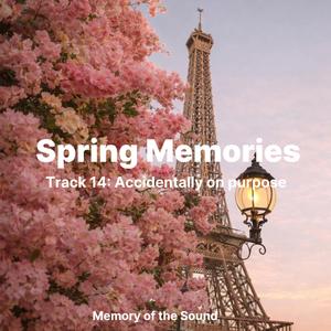 Accidentally on purpose