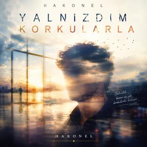 Yalnızdım Korkularla
