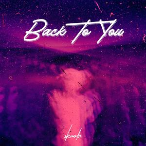 Back to You