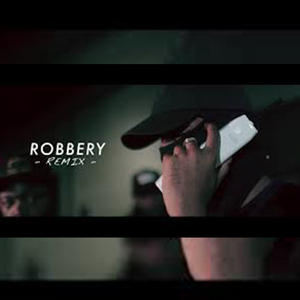 Robbery (Remix)