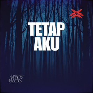Tetap Aku