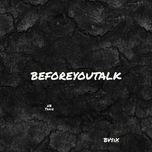 BeforeYouTalk