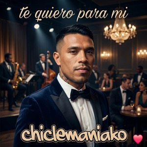 Te Quiero para Mi