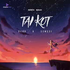 Tai Kot (DHRTX Remix)