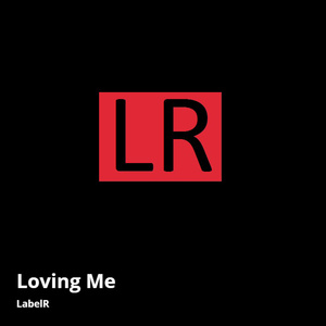 Loving Me