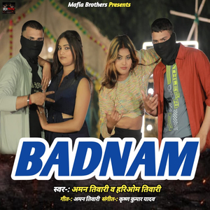 Badnam