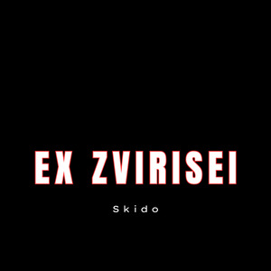 Ex Zvirisei