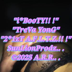 i*BooTY!! !