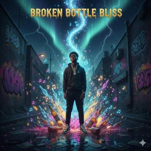 Broken Bottle Bliss
