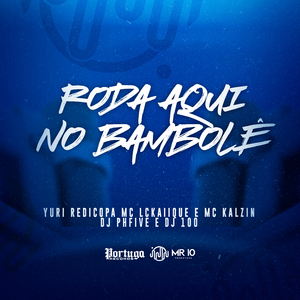 Roda Aqui No Bambolê