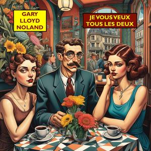JE VOUS VEUX TOUS LES DEUX