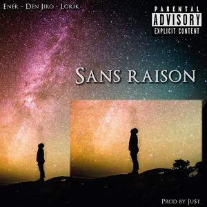 Sans raison
