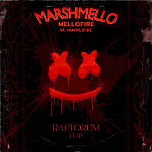 MELLOFIRE (RAPTORUM FLIP)