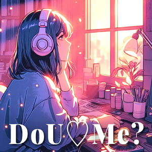 Do U ♡ Me? (feat. Tuki Belle)