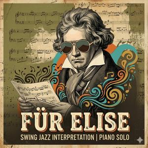 엘리제를 위하여(Für Elise) (Jazz Version)