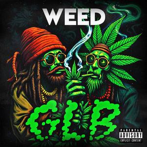 I Am Weed (feat. Neo-deconstructionists)