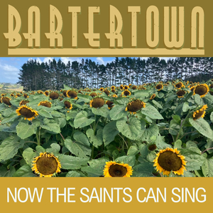 Now the Saints Can Sing