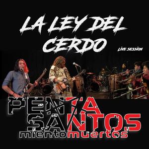 La Ley del Cerdo (Live)