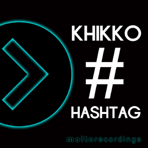 Hashtag (Robbie Groove & Peruz Remix)