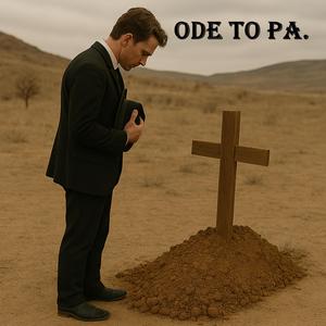Ode To Pa.