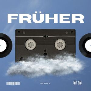 Früher (Radio Edit)
