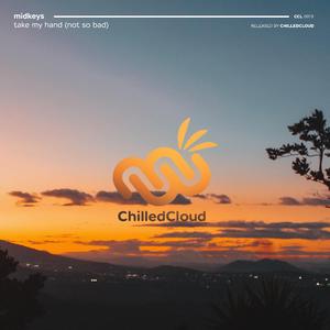 Take My Hand (Not So Bad)