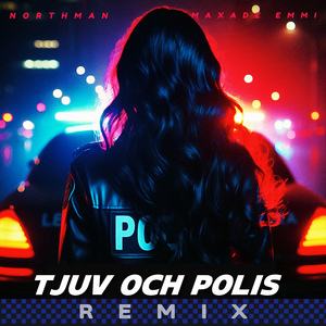 TJUV OCH POLIS (Remix)