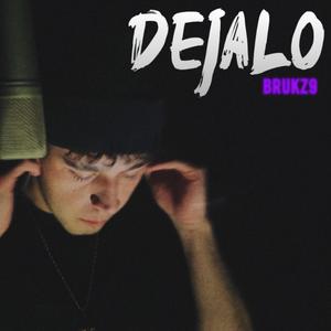 DEJALO