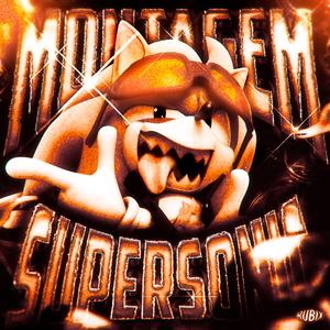 Montagem Supersonic (Slowed)