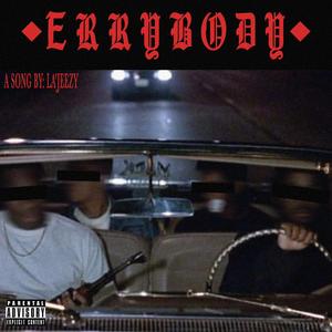 Errybody
