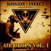 Mission : Infect - Anthem (Ski Mask Mix) (feat. Grewsum, Lo Key & BadLuck)
