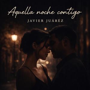 Aquella noche contigo