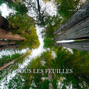 Sous Les Feuilles