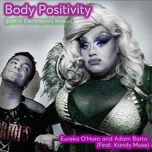 Body Positivity, Pt. 2