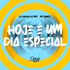 Hoje É Um Dia Especial