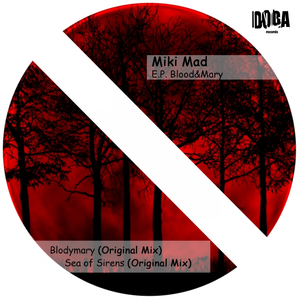 Blodymary (Original Mix)