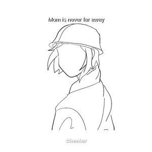 Mom is never far away