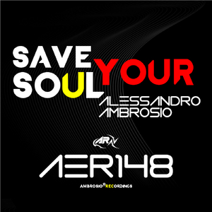 Save Your Soul (Original Mix)
