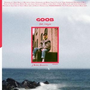 GOOB (feat. Mayce)