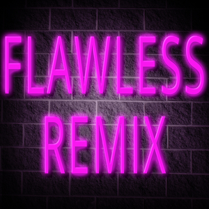 Flawless Remix (Originally Performed by Beyonce and Nicki Minaj) (Karaoke Version)