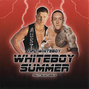 Whiteboy Summer (feat. Slim Jesus)