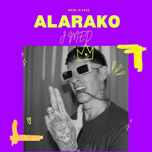 Alarako (Made In Perú)
