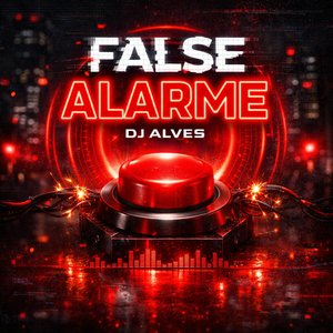 False Alarme