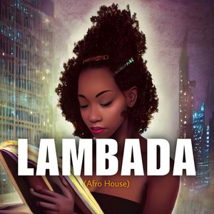 LAMBADA (Afro House)